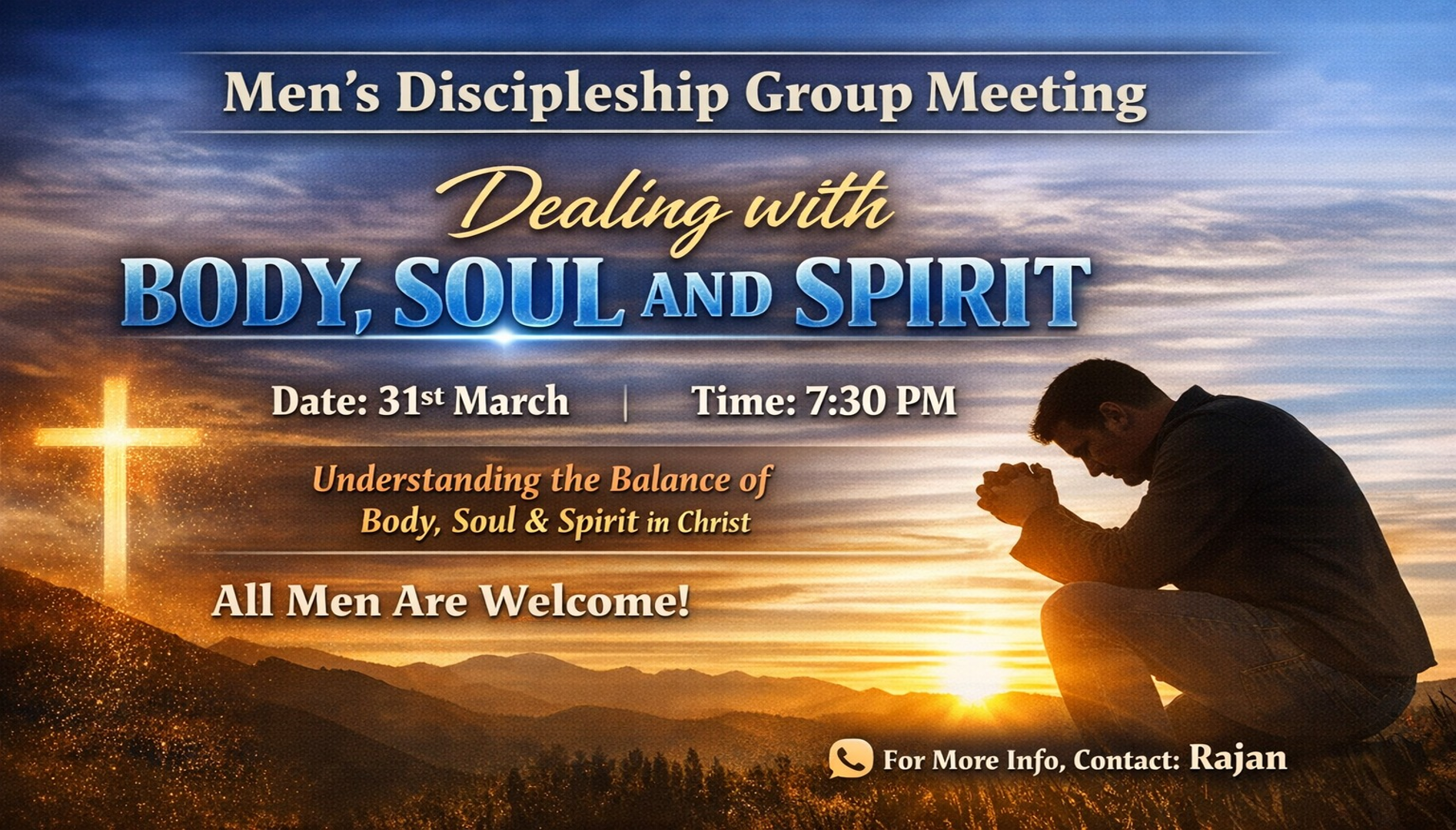 Men's Ministry - Dealing with Body, Soul and Spirit