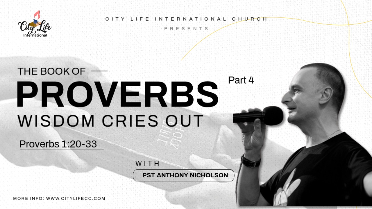 The Book of Proverbs: Wisdom Cries Out